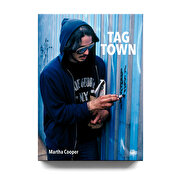 Tag Town by Martha Cooper