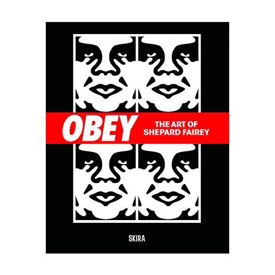Obey The Art of Shepard Fairey